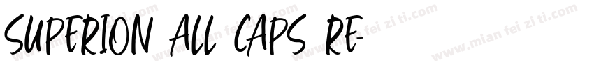 Superion All Caps Re字体转换